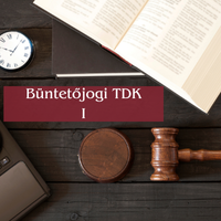 Büntetőjogi TDK - A kutatás módszertana. Hogyan írjunk TDK dolgozatot?