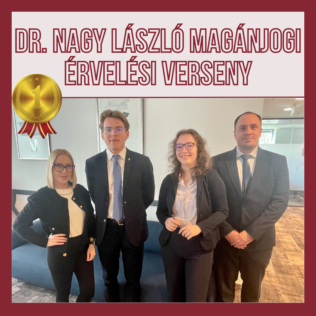 Dr. László Nagy Private Law Argumentation Competition winner and special prize