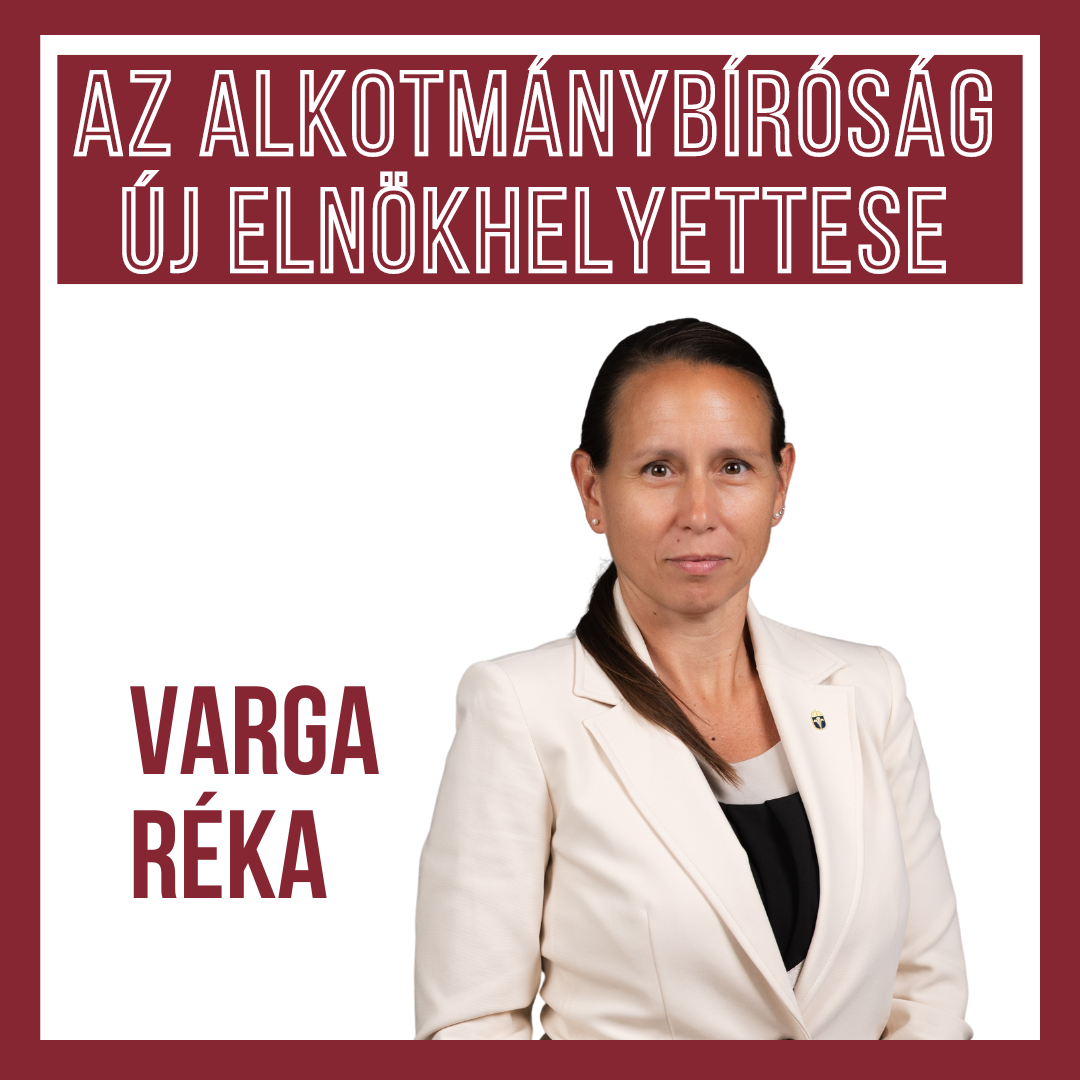 Varga Réka oktatónk lett az Alkotmánybíróság elnökhelyettese