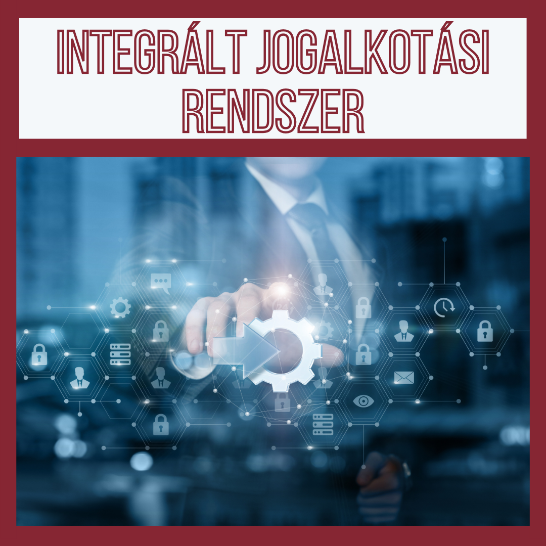 Integrált jogalkotási rendszer egyetemi oktatása - elsőként az országban