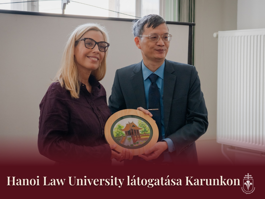 Hanoi Law University magas szintű delegációja járt ma Karunkon